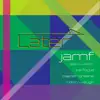 J.A.M.F. - Later
